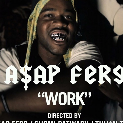 Listen to A$AP Ferg - Work Remix ( Ft. French Montanna , Trinidad James ,  Schoolboy Q , & A$AP Rocky by Mari'on Mhg Robinson in Set2 playlist online  for free on SoundCloud