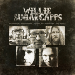 Willie Sugarcapps | Willie Sugarcapps