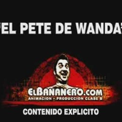 90 EL BANANERO - EL PETE DE WANDA NARA [DJ PEPE ]