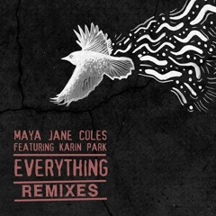 Maya Jane Coles "Everything (Breach Remix)"