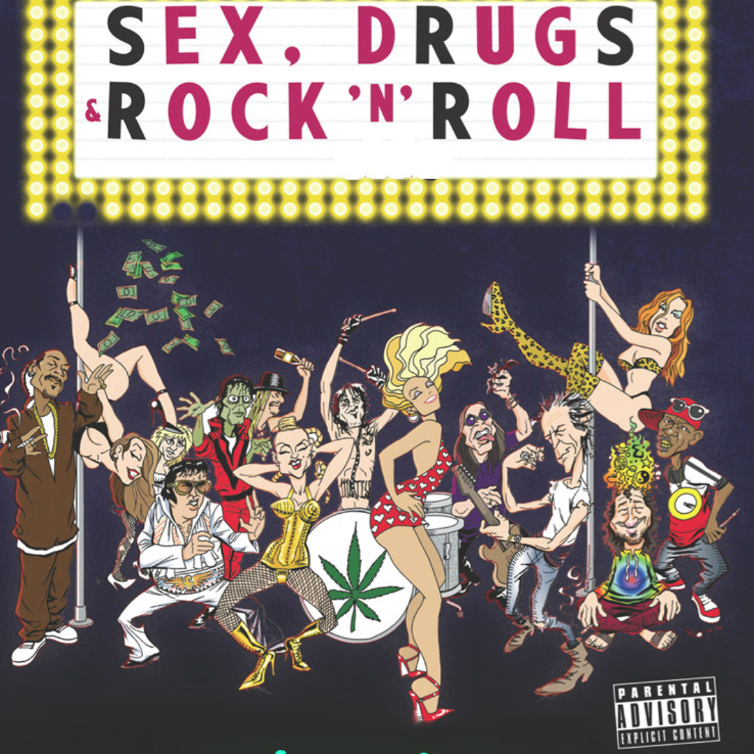 セックス ＆ ドラッグ ＆ ロックンロール -Sex & Drug & Rock'n'Roll