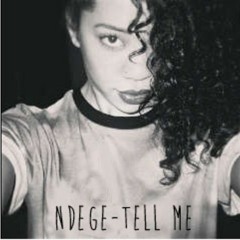 Ndege - Tell Me