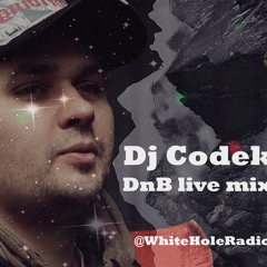 DJ Codek (@WhiteHoleRadio) Liquid Funk - Rolling D&B - DrumFunk [07.06.2013]