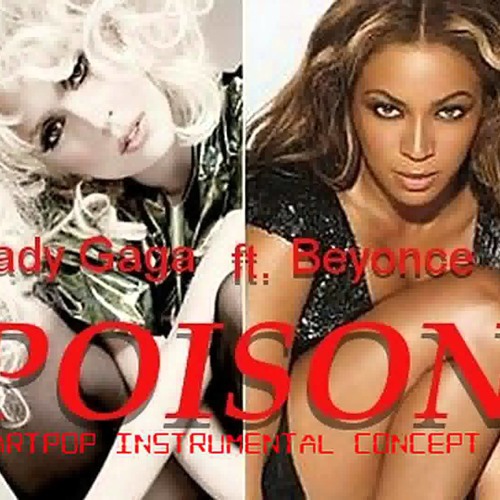 Lady Gaga Demo ARTPOP Poison ft. Beyonce