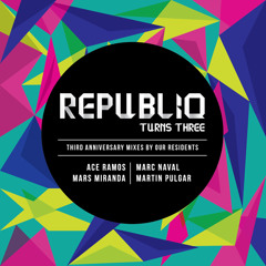 DJ Ace Ramos - RepubliQ Turns Three: Mix 1