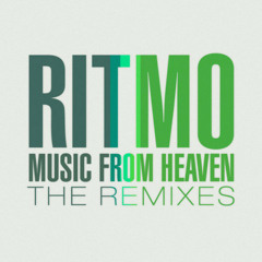 Ritmo - Music from Heaven (NOK Rmx ) Live Edit