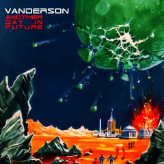 Vanderson - Another Day in Future  (Samples)