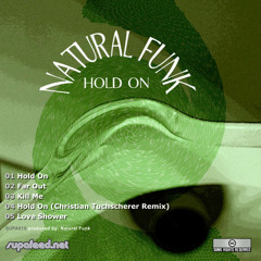 Natural Funk - Hold On(Christian Tuchscherer Rmx)