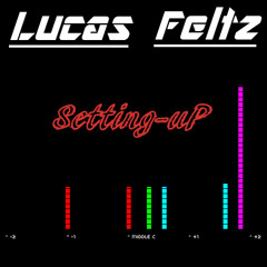 Lucas Feltz - Setting-up Projet ( Mastering )
