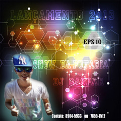 MC ANITTA  SHOW DA PUTARIA  ((DJ-GASPAR)) ♫ LANÇAMENTO 2013 ♫