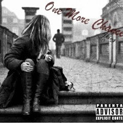 One More Chance