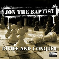 Jon The Baptist {Straight From Anomalyville} Prod. Jophiel