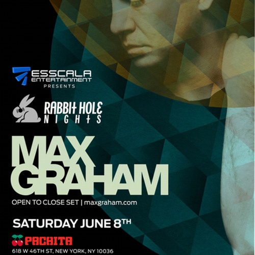 Max Graham Live in NYC June 8 2013 - Open to Close 10pm-4:15am