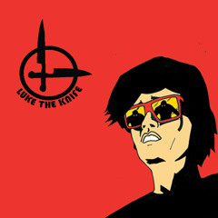 Hold Tight (Luke the Knife Edit)