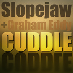 Cuddle feat. Graham Eddy