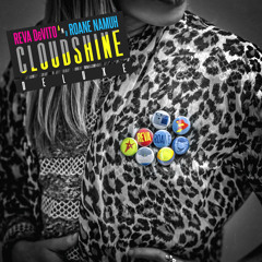 Reva DeVito & Roane Namuh - Cloudshine (Tony Ozier Remix featuring SHO-Tyme)
