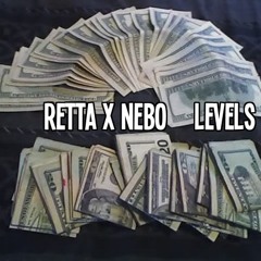 Retta x Nebo - Levels