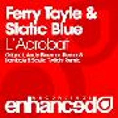 Ferry Tayle & Static Blue - L'Acrobat