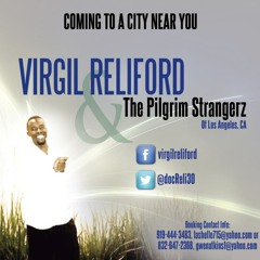 "I'm Bless" by Virgil Reliford & The Pilgrim Strangerz