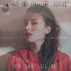 You Can't See Me (feat. Christine Hoberg)