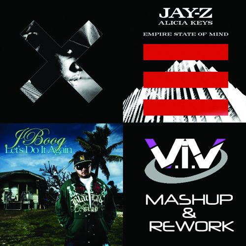 Empire State of Mind vs Juicy vs Let's Do it Again (V.I.V Mashup)