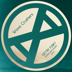 Wave Crushers - Gettin` Funky