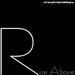 Young Jo & Dan K - Rise Above ft. Leticia Fierro  prod. by Joseph Hernandez