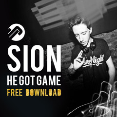FMM: SION - He Got Game
