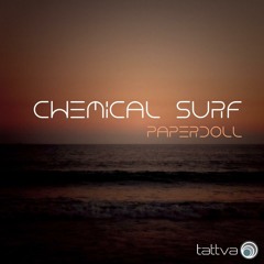 Chemical Surf - Paperdoll (Original Mix) by Tattva Music!