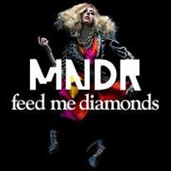 MNDR - Feed Me Diamonds (Jillionaire & Phat Deuce Remix) [ULTRA MUSIC]