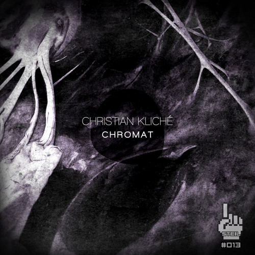 Steil013 Christian Kliché - Urethan (Kai Randy Michel Remix) snippet