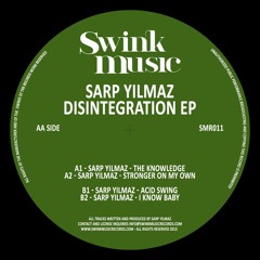 A1 - Sarp Yilmaz - The Knowledge (Original) [SMR011] 96kbs Out Now Juno/Worldwide