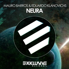 MAURO BARROS & EDUARDO KLANOVICHS - NEURA