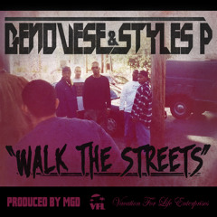 Genovese & Styles P - "Walk The Streets"