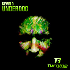 Kevin D - Underdog