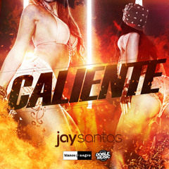 Jay Santos - Caliente (MaLu's Summer Mix)