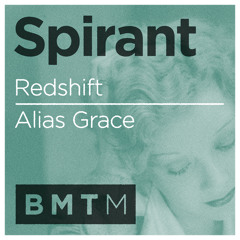 Spirant - Redshift (Out now on Blu Mar Ten Music)