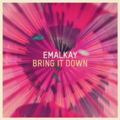 Emalkay - Bring it Down (Consistent C Remix) FREE DOWNLOAD