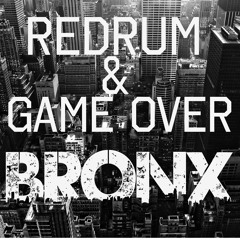 R.E.D.R.U.M. & GAME OVER - Bronx (Preview) [Out On TRXX Records]