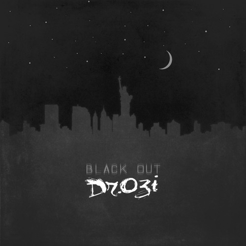 Black Out - Dr.Ozi