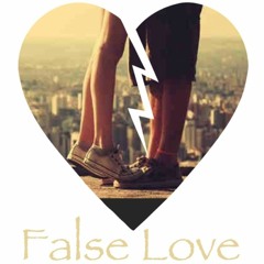 False Love