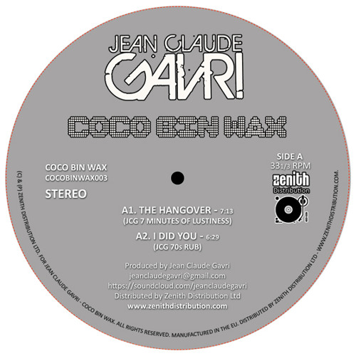 Jean Claude Gavri - Cocobinwax003 - Strictly Limited Edition Vinyl 300 copies -  promo snippets