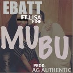 E Batt & Lisa Fine - MUBU (Make Up Break Up)
