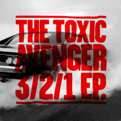 The Toxic Avenger 3/2/1 - Beat Torrent remix