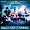 Lost Tios & Miki M feat. Neon  Bailando Zhumba (Radio Mix)