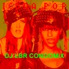 ICONA POP I DONT CARE I LOVE IT DJ LBREMIX