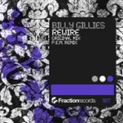 Billy Gillies - Rewire (Original Mix) (Fraction)
