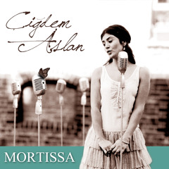 Cigdem Aslan / Sto Kafe Aman from "MORTISSA"