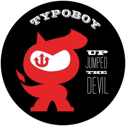 Typoboy - Up Jumped the Devil (Excerpt/Extrait)