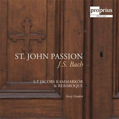 01 - St. John Passion, BWV 245 - Part I - Chorale - Herr, unser Herrscher!